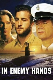 Watch Free In Enemy Hands Movies HD Online Soap2Day