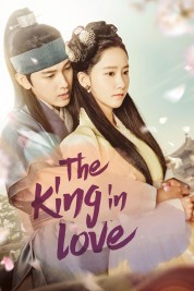 Watch Free The King in Love Full Movies Bflix