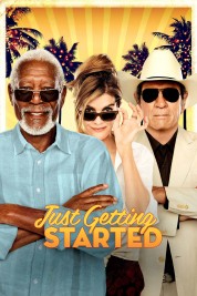 Watch Free Just Getting Started Full Movies Bflix