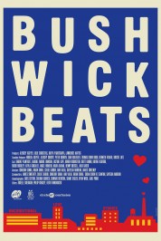 Watch Free Brooklyn Love Stories (Bushwick Beats) Full Movies Bflix