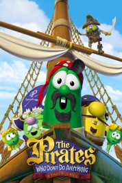 Watch Free The Pirates Who Don't Do Anything: A VeggieTales Movie Full Movies Bflix