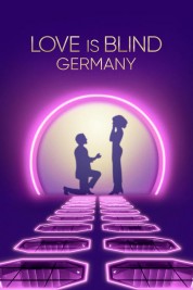 Watch Free Love Is Blind: Germany Full Movies Bflix