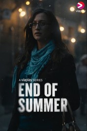 Watch Free End of Summer Full Movies Bflix