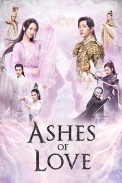 Watch free Ashes of Love HD online