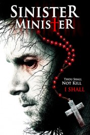 Watch Free Sinister Minister Full Movies Bflix