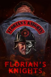 Watch Free Florian's Knights Full Movies Bflix