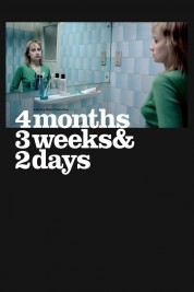 Watch Free 4 Months, 3 Weeks and 2 Days Full Movies Bflix