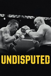 Watch Free Undisputed Full Movies Bflix