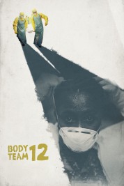 Watch Free Body Team 12 Full Movies Bflix