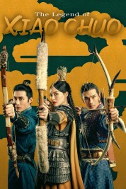 Watch Free The Legend of Xiao Chuo Full Movies Bflix