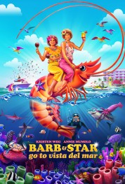 Watch Free Barb and Star Go to Vista Del Mar Full Movies Bflix