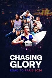 Watch Free Chasing Glory: Road to Paris 2024 Full Movies Bflix