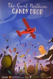 Watch Free The Great Northern Candy Drop Full Movies Bflix