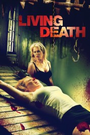 Watch Free Living Death Full Movies Bflix