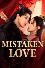 Watch Free Mistaken Love Full Movies Bflix