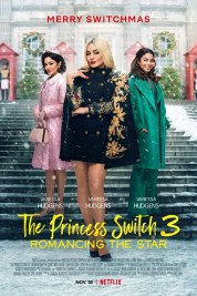 Watch Free The Princess Switch 3: Romancing the Star Full Movies Bflix