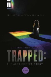 Watch Free Trapped: The Alex Cooper Story Full Movies Bflix