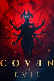 Watch Free Coven of Evil Full Movies Bflix