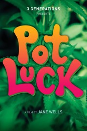 Watch Free Pot Luck Full Movies Bflix