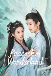 Watch Free Peacock in Wonderland Full Movies Bflix