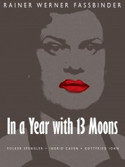 Watch Free In a Year with 13 Moons Full Movies Bflix