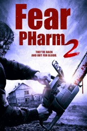 Watch Free Fear PHarm 2 Full Movies Bflix