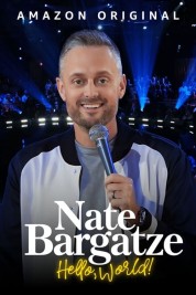 Watch Free Nate Bargatze: Hello World Full Movies Bflix