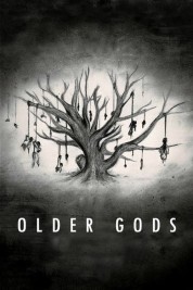 Watch Free Older Gods Full Movies Bflix