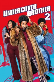 Watch Free Undercover Brother 2 Full Movies Bflix