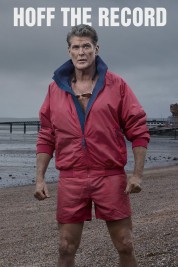 Watch Free Hoff the Record Full Movies Bflix