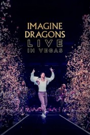 Watch Free Imagine Dragons: Live in Vegas Full Movies Bflix