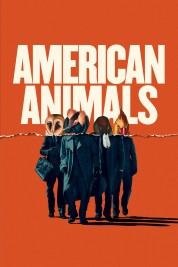 Watch Free American Animals Full Movies Bflix