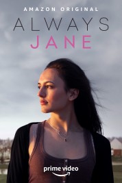 Watch Free Always Jane Full Movies Bflix