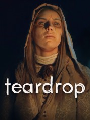 Watch Free Teardrop Full Movies Bflix