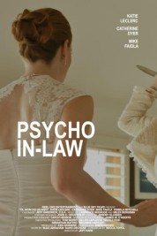 watch free Psycho In-Law hd online