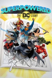 Watch Free Superpowered: The DC Story Full Movies Bflix