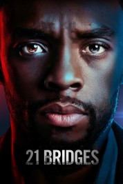 Watch Free 21 Bridges Full Movies Bflix