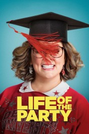 Watch Free Life of the Party Full Movies Bflix