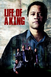 Watch Free Life of a King Full Movies Bflix