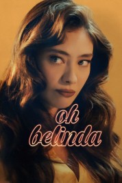 Watch free Oh Belinda HD online