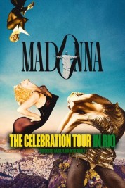 Watch Free Madonna: The Celebration Tour in Rio Full Movies Bflix