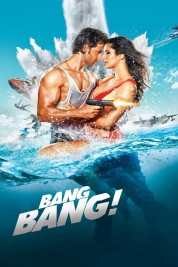 Watch Free Bang Bang! Full Movies Bflix