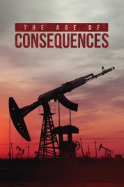 Watch Free The Age of Consequences Full Movies Bflix