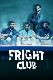 Watch Free Fright Club Full Movies Bflix