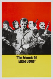 Watch Free The Friends of Eddie Coyle Full Movies Bflix