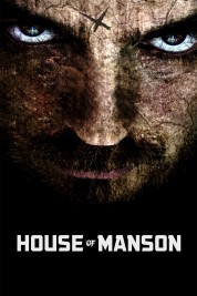 Watch Free House of Manson Full Movies Bflix