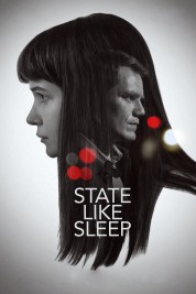 Watch Free State Like Sleep Full Movies Bflix