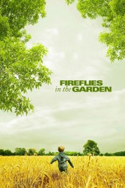 Watch Free Fireflies in the Garden Full Movies Bflix