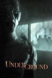 Watch Free Underground Full Movies Bflix