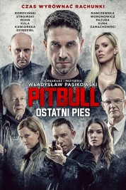 Watch Free Pitbull. Last Dog Full Movies Bflix